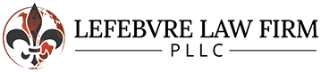 Lefebvre Law Firm, PLLC